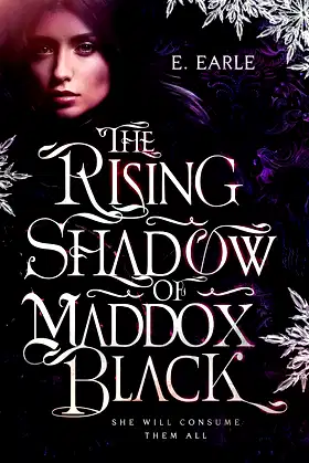 The Rising Shadow of Maddox Black: The Chronicles of Maddox Black poster