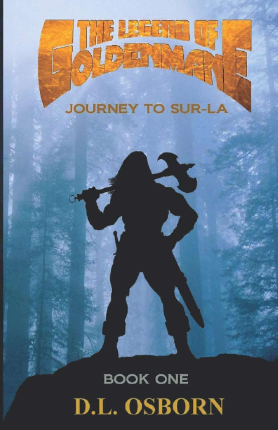 The Legend of Goldenmane: Journey to Sur-La Book One (of Three) poster