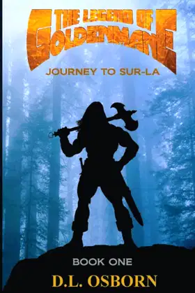 The Legend of Goldenmane: Journey to Sur-La Book One (of Three) poster