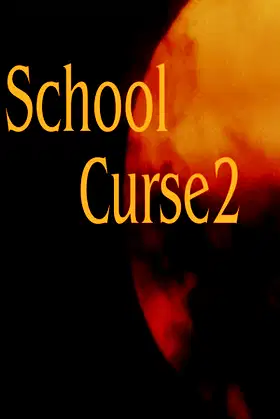 School Curse2 poster
