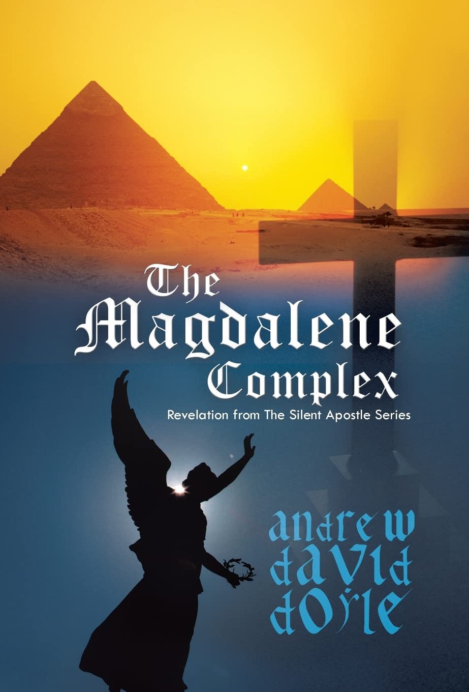 The Magdalene Complex: Revelation from the Silent Apostle Series poster