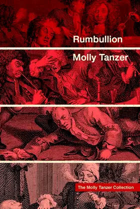 Rumbullion (The Molly Tanzer Collection) poster