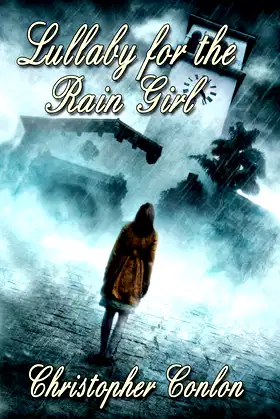 Lullaby for the Rain Girl poster