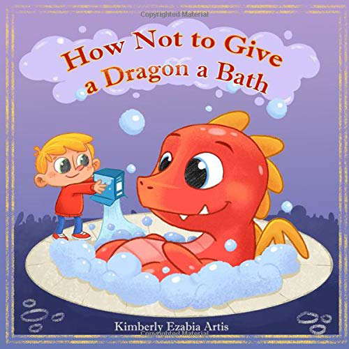 How Not to Give a Dragon a Bath poster