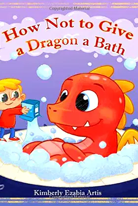 How Not to Give a Dragon a Bath poster