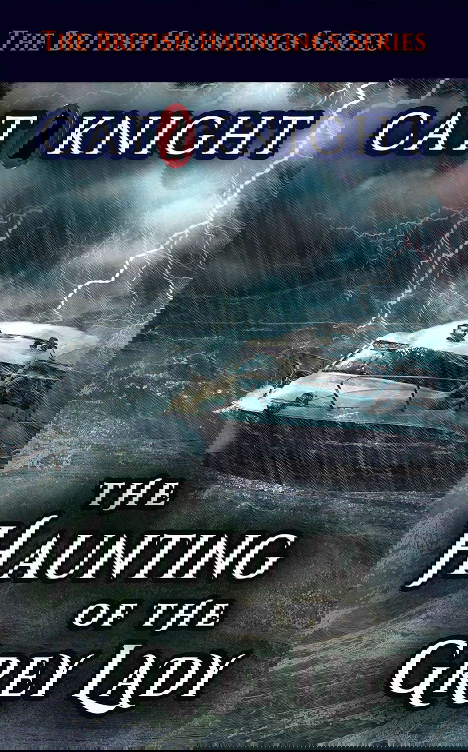 The Haunting of the Grey Lady (Hauntings of) poster