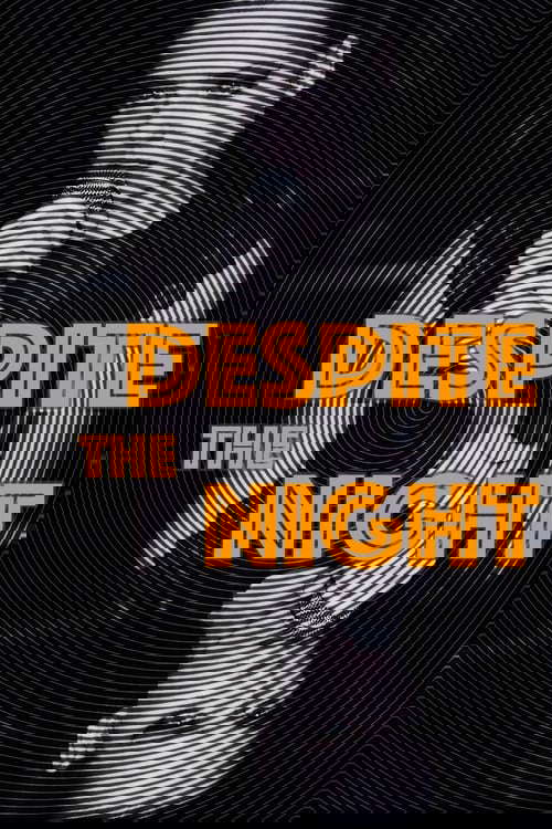 Despite the Night poster
