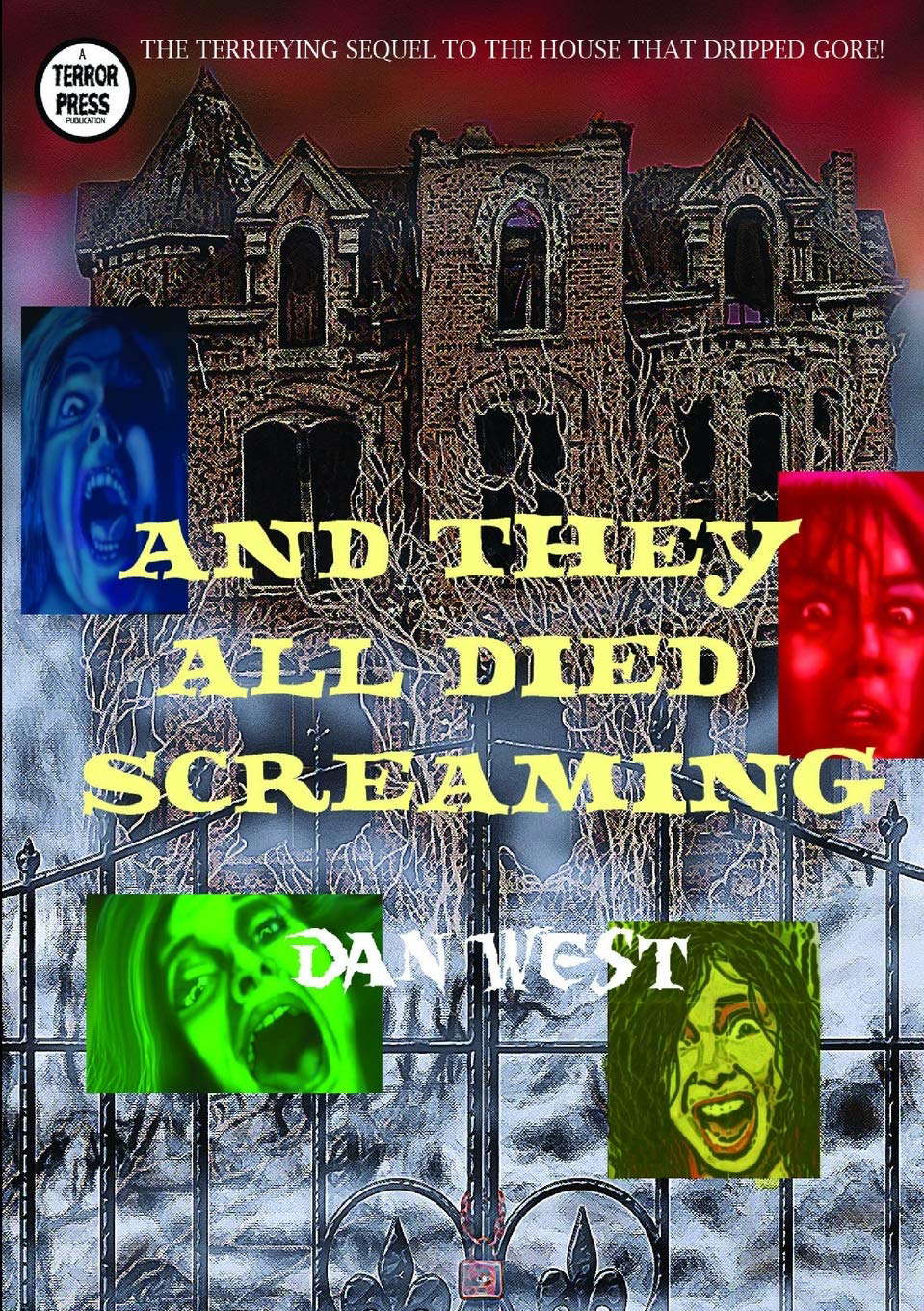 And They All Died Screaming poster