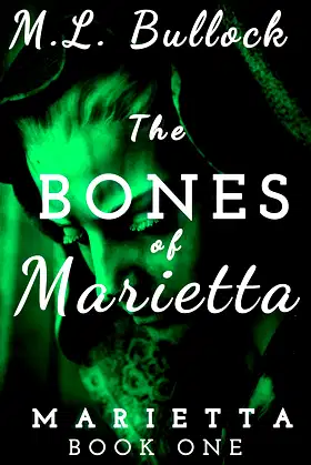 The Bones of Marietta poster