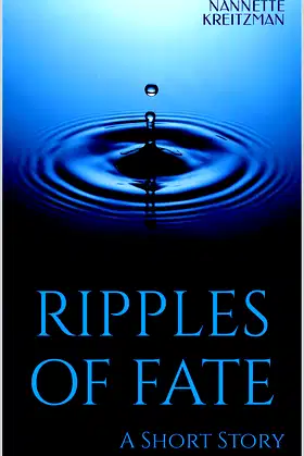 Ripples of Fate: A Short Story poster