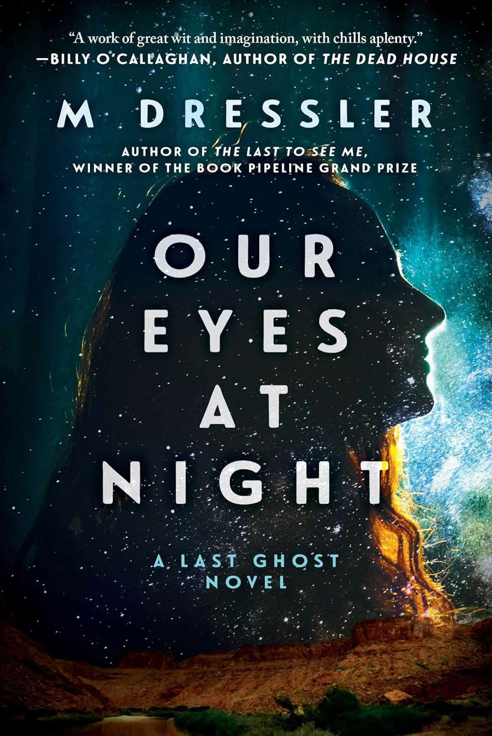 Our Eyes at Night: The Last Ghost Series, Book Three (3) poster