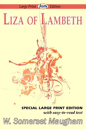Liza of Lambeth (Large Print Edition) poster