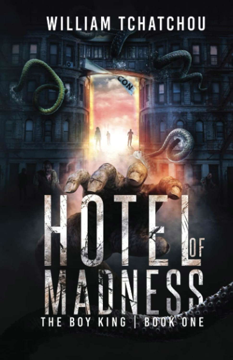 Hotel of Madness: The Boy King: Book 1 poster