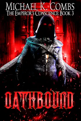 Oathbound: The Emperor's Conscience, Book 3 poster