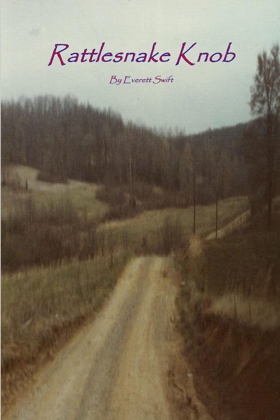 Rattlesnake Knob poster