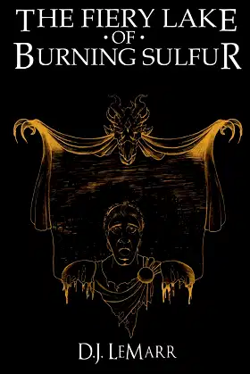 The Fiery Lake of Burning Sulfur (The Epic of Lucifer) poster