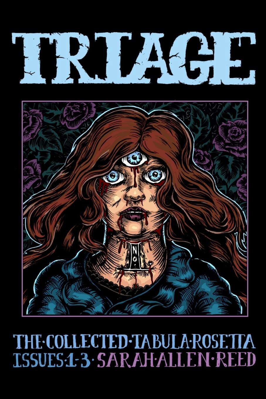 TRIAGE Number 1: The Collected Tabula Rosetta, Issues 1-3 poster