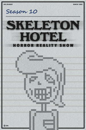 Skeleton Hotel - Season 10 poster