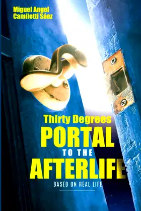 Thirty Degrees: Portal to the afterlife poster