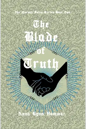 The Blade of Truth: Book Two (The Cursed Fates 2) poster