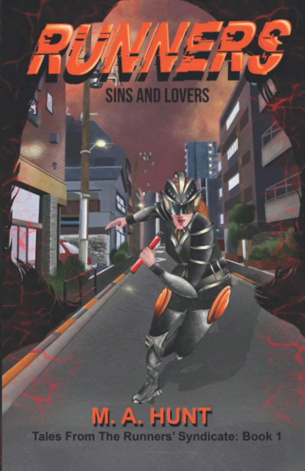 Runners: Sins and Lovers (Cyber Horror Tales from the Runners' Syndicate) poster