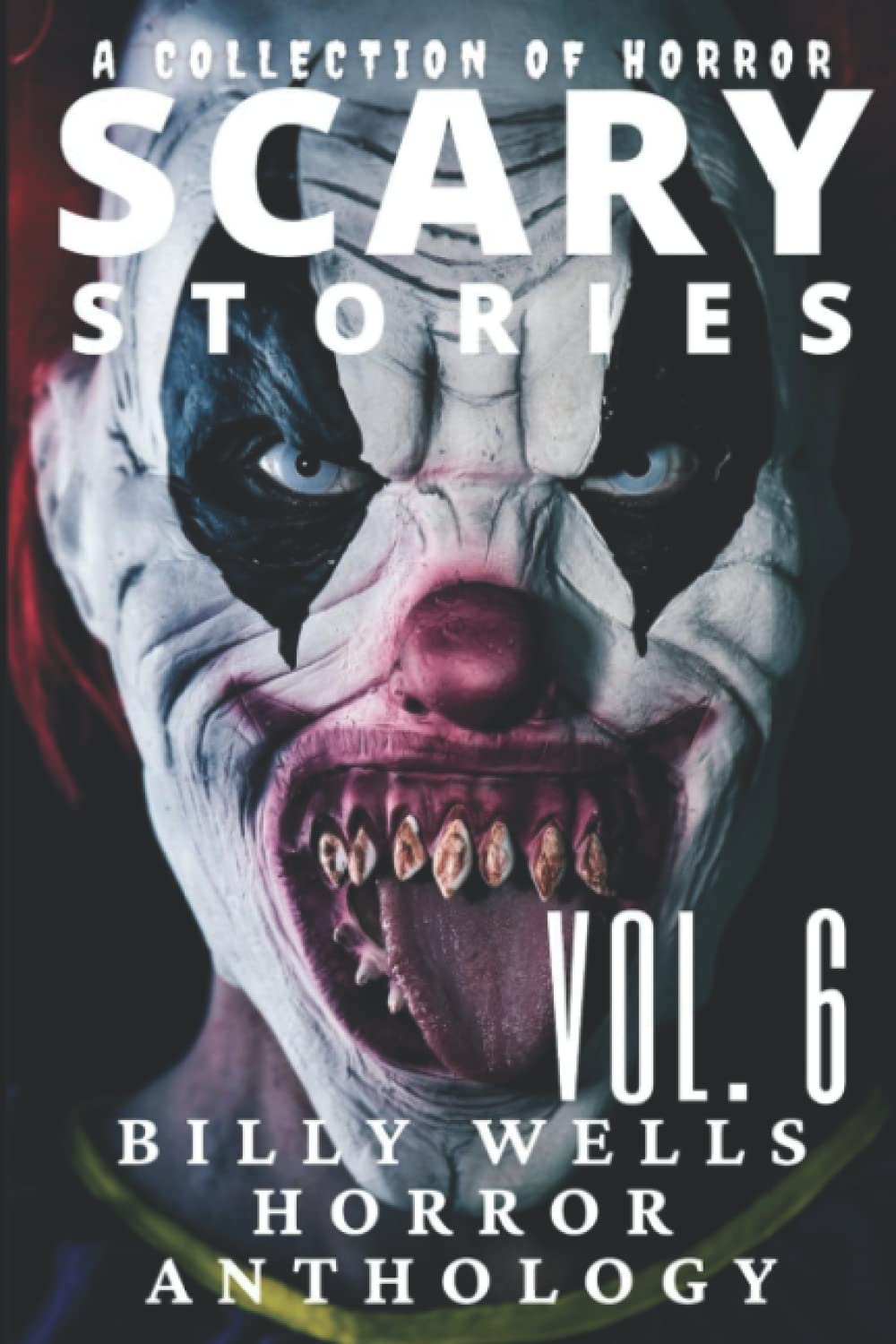 Scary Stories- Volume 6 poster