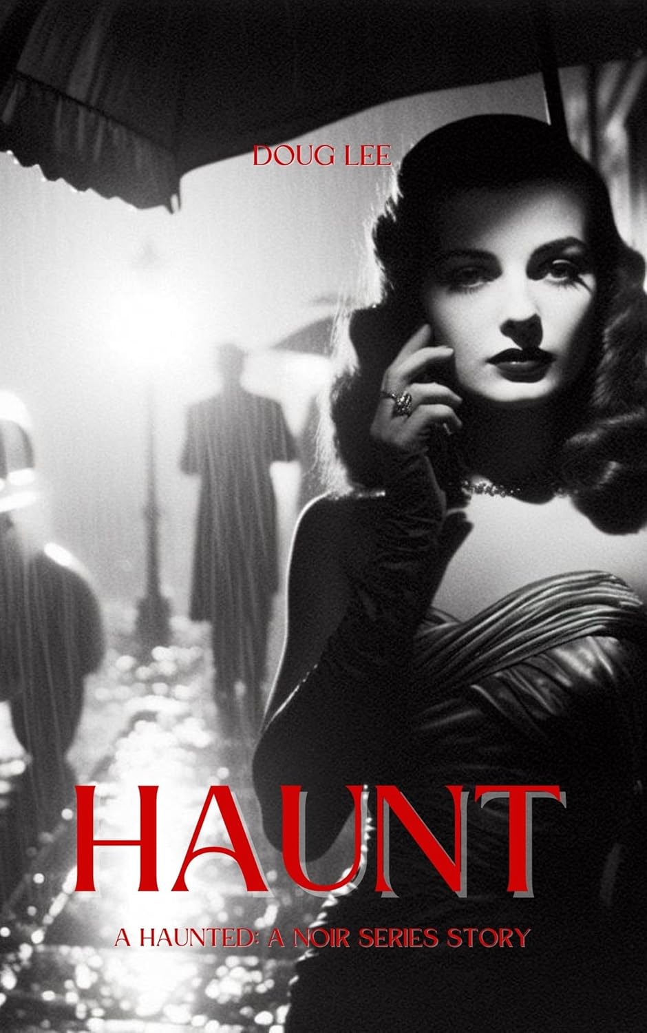 Haunt (Haunted: A Noir Series Book 1) poster