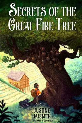 Secrets of the Great Fire Tree poster