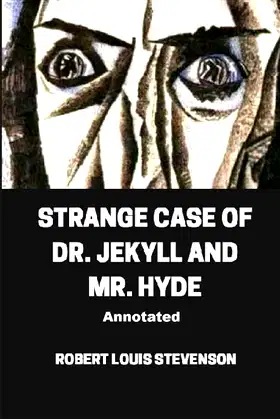 Strange Case of Dr. Jekyll and Mr. Hyde Annotated poster