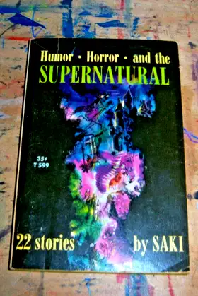 Humor, Horror, and the Supernatural: 22 Stories By Saki poster