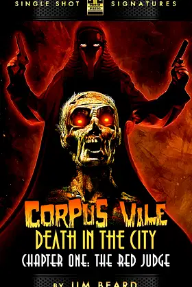 Corpus Vile: Death in the City, Chapter 1: The Red Judge poster