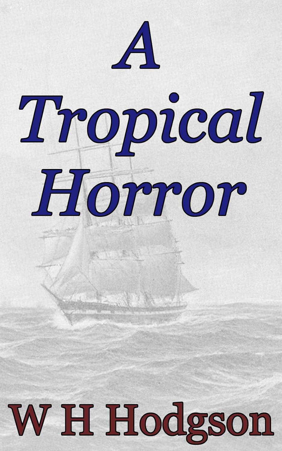 A Tropical Horror: Supernatural Fiction Series poster