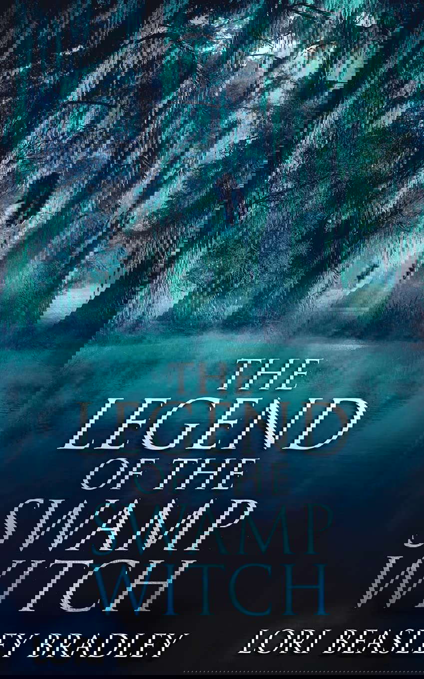 The Legend Of The Swamp Witch (Black Bayou Witch Tales) poster