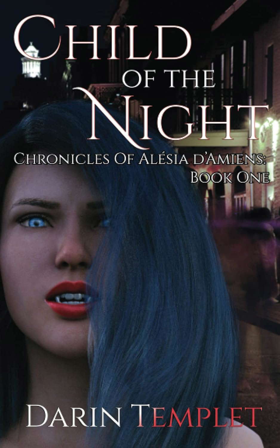 Child of the Night (Chronicles of Alésia d’Amiens) poster