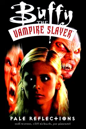 Buffy the Vampire Slayer Vol. 5: Pale Reflections poster