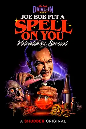 The Last Drive-In: Joe Bob Put a Spell On You poster