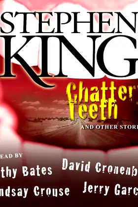 Chattery Teeth: And Other Stories poster