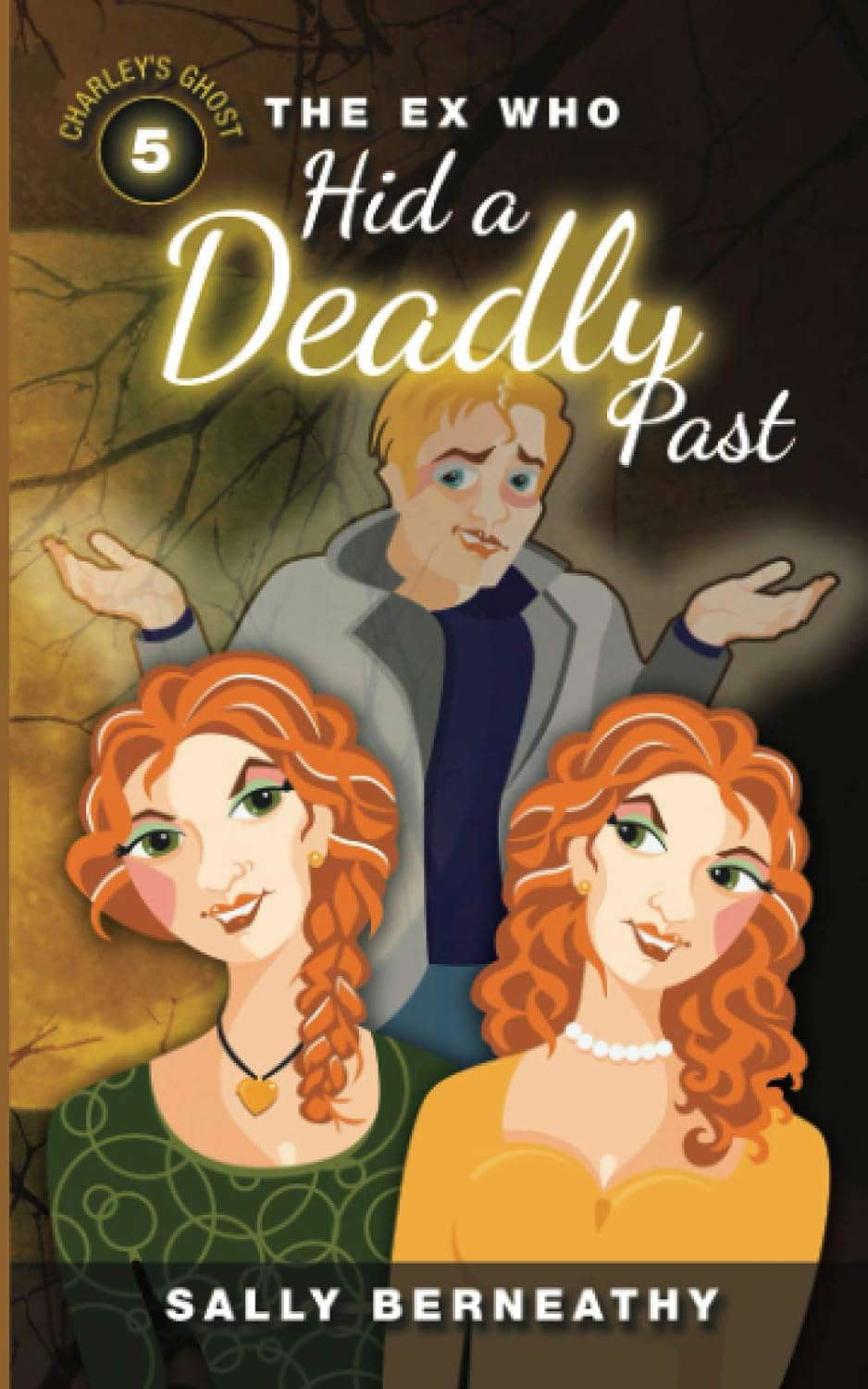 The Ex Who Hid a Deadly Past (Charley's Ghost) poster
