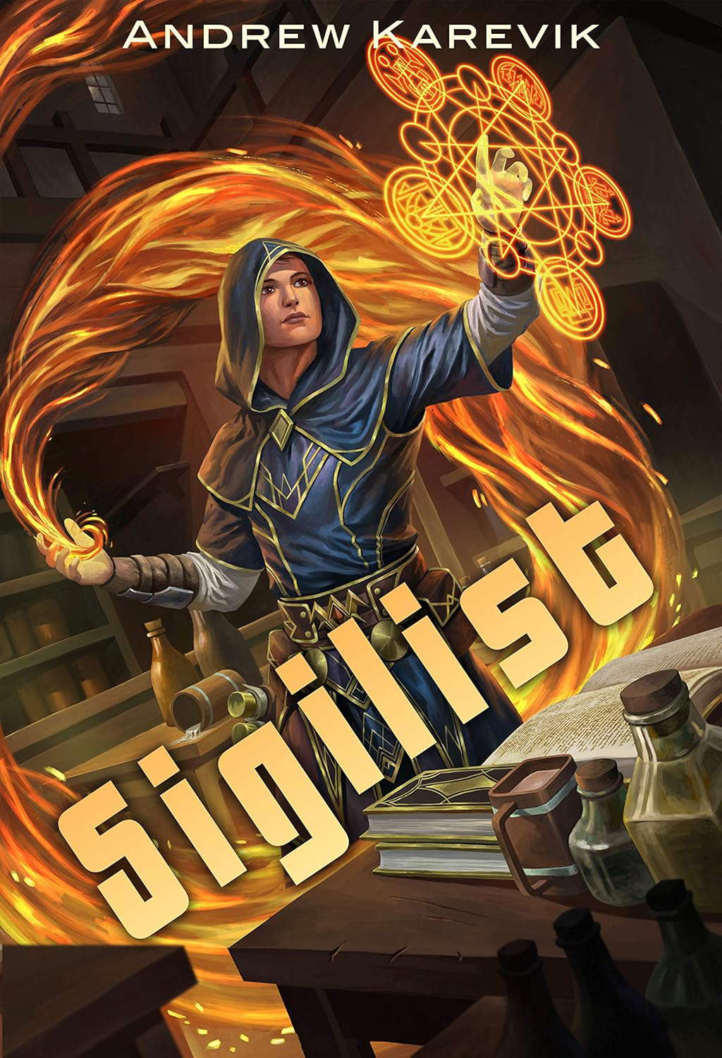 The Sigilist: Mark of a Mage: A LitRPG Fantasy Adventure poster