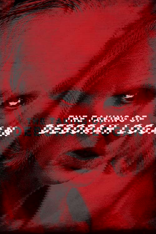 The Taking of Deborah Logan poster