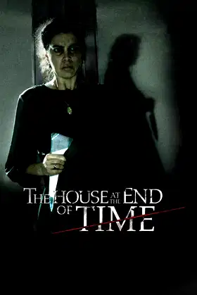 The House at the End of Time poster