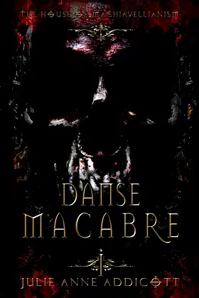 Danse Macabre: The House of Machiavellianism poster