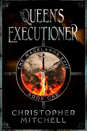 The Magelands Epic: The Queen's Executioner (Book 1) poster