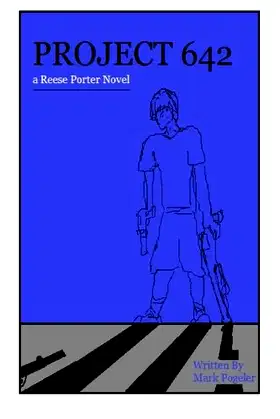 Project 642: A Reese Porter Novel poster