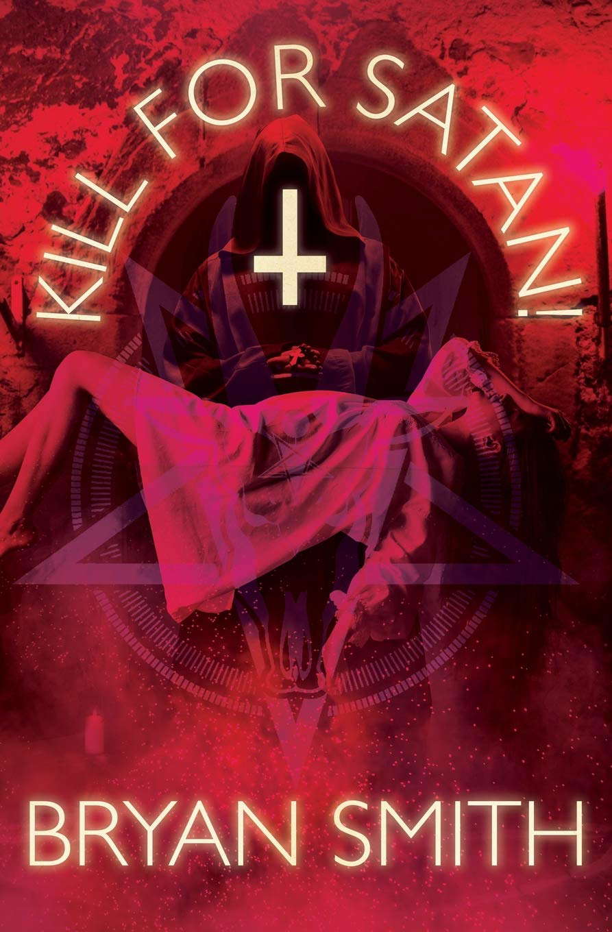 Kill For Satan! poster