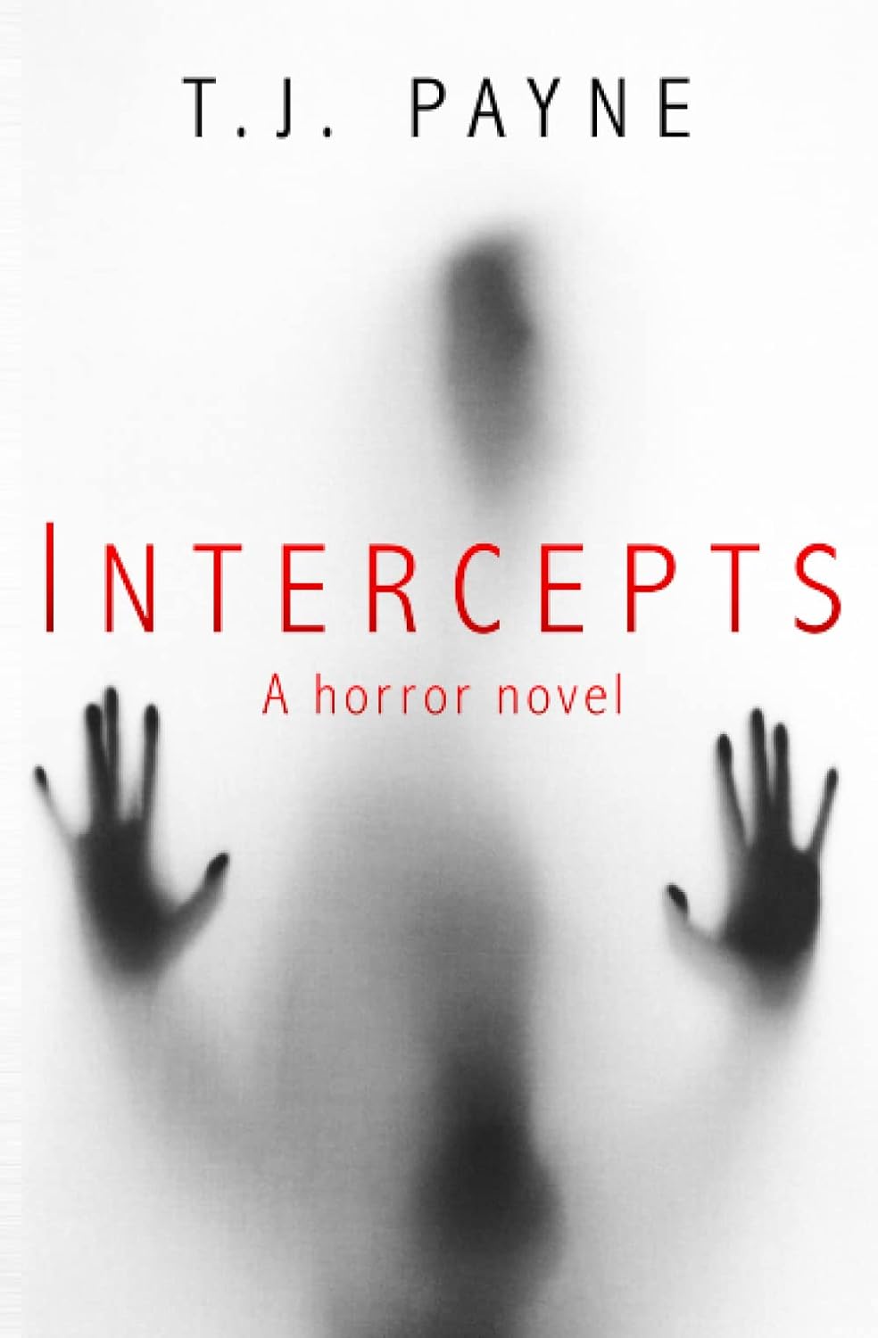 Intercepts: A horror novel poster