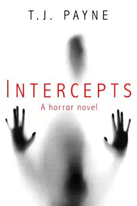 Intercepts: A horror novel poster