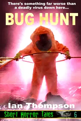Bug Hunt (Short Horror Tales) poster