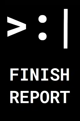 Finish Report poster