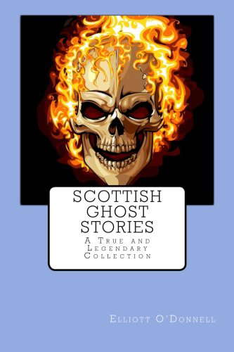 Scottish Ghost Stories: A True and Legendary Collection. poster